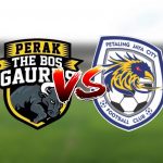 Live Streaming Perak vs PJ City Liga Super 2020